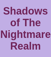 Shadows of The Nightmare Realm
